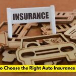 How to Choose the Right Auto Insurance Policy